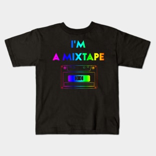 I’m A Mixtape LGBT Pride Month Kids T-Shirt